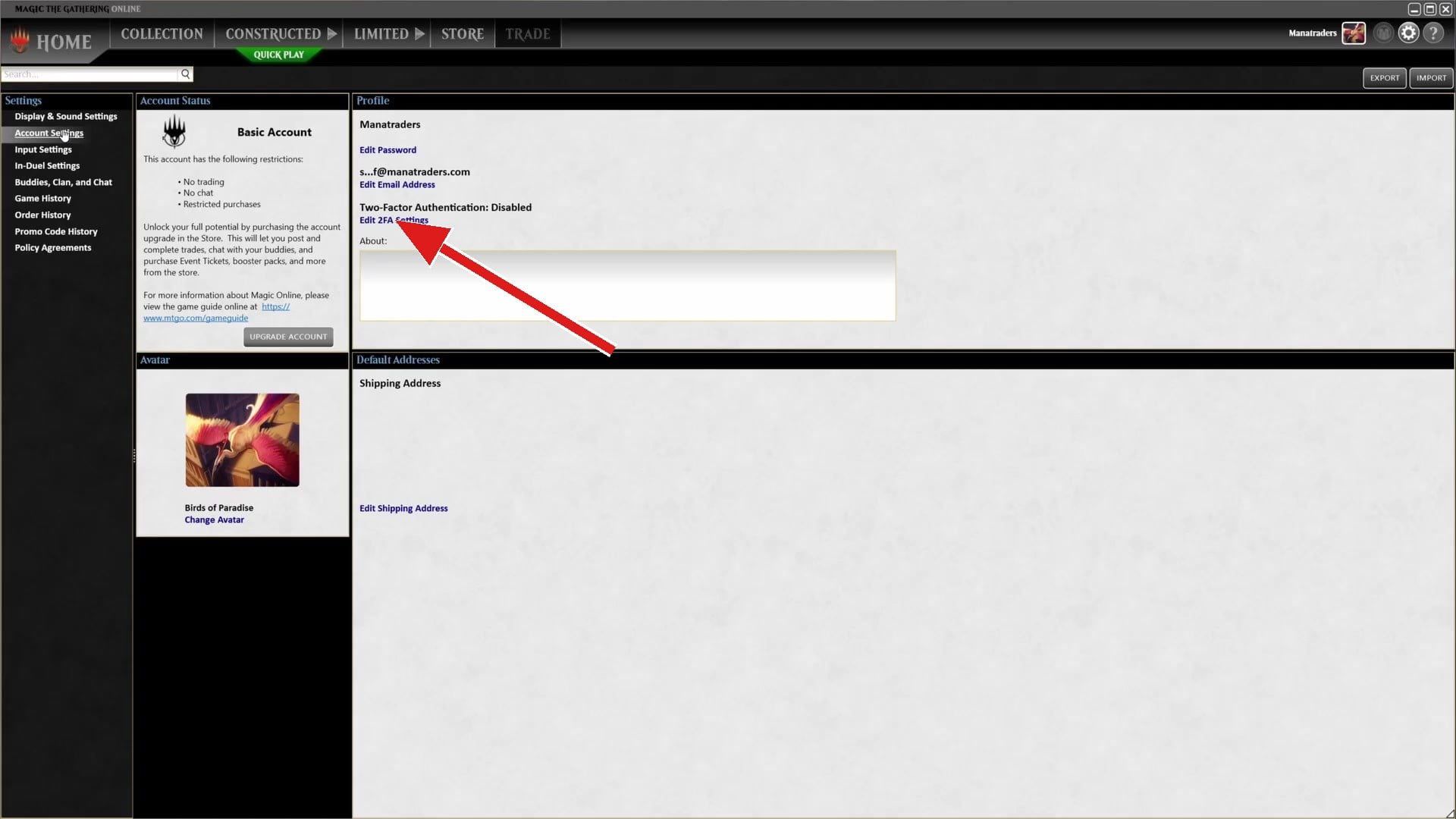 Account Settings. The Profile panel on the right shows Two-Factor Authentication: Disabled, with the Edit 2FA Settings link under it.