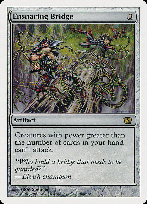 8ed 300 ensnaring bridge