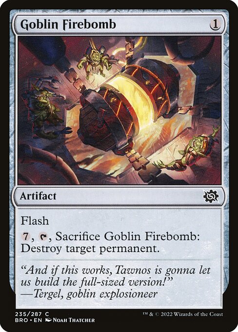 Bro 235 goblin firebomb